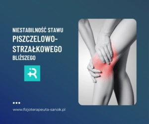 Niestabilność stawu kolanowego, ból kolana.